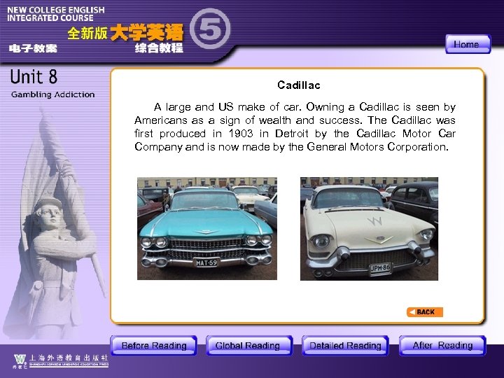 Cadillac A large and US make of car. Owning a Cadillac is seen by