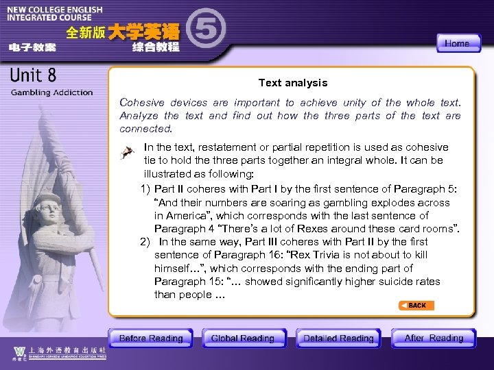 Text analysis Cohesive devices are important to achieve unity of the whole text. Analyze