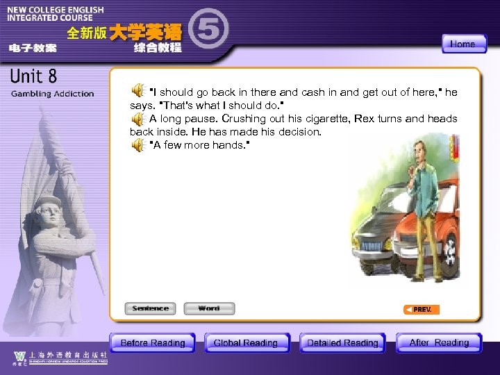 "I should go back in there and cash in and get out of here,