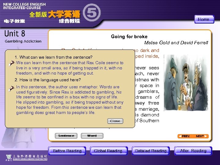 Going for broke Matea Gold and David Ferrell Rex Coile's life is a narrow