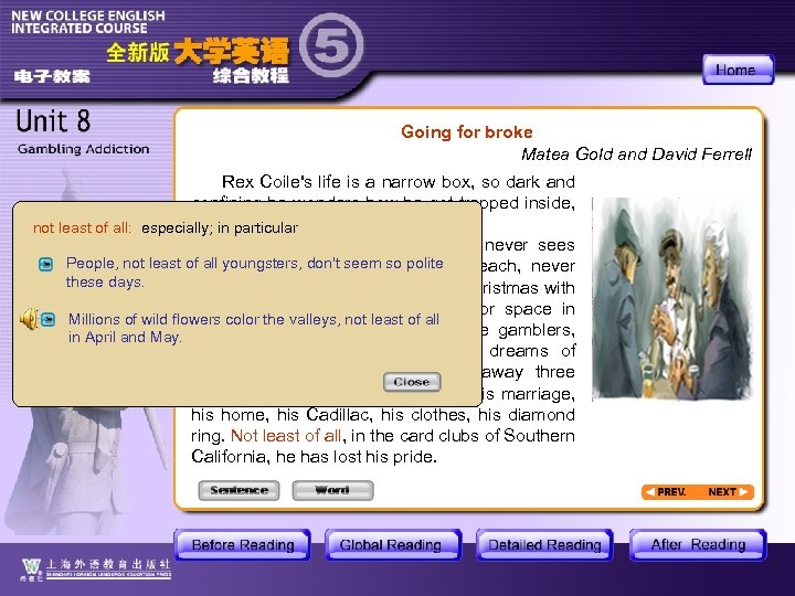 Going for broke Matea Gold and David Ferrell Rex Coile's life is a narrow