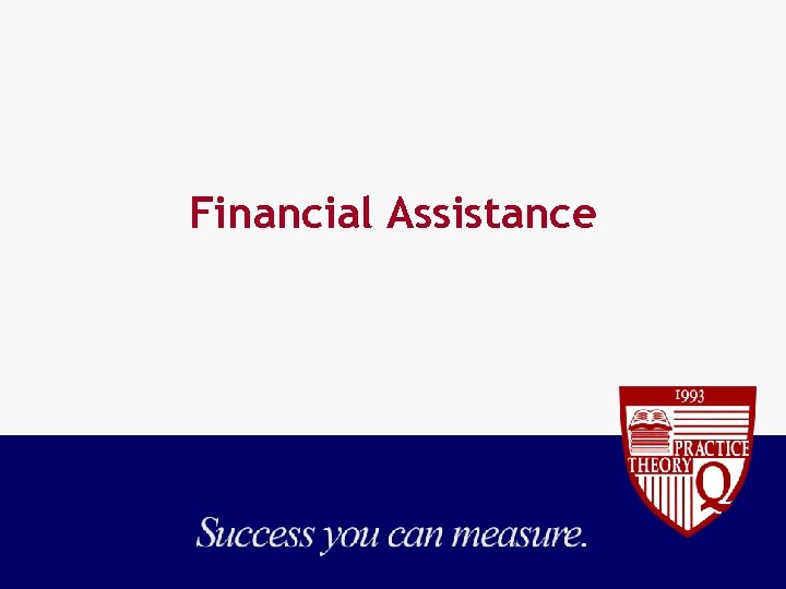 Financial Assistance 