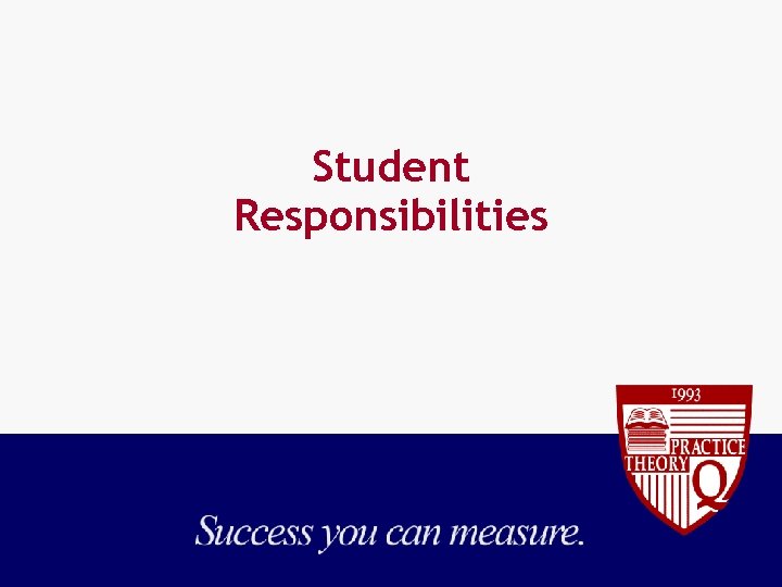 Student Responsibilities 