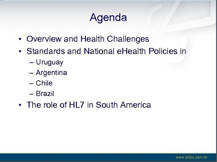 Agenda • Overview and Health Challenges • Standards and National e. Health Policies in