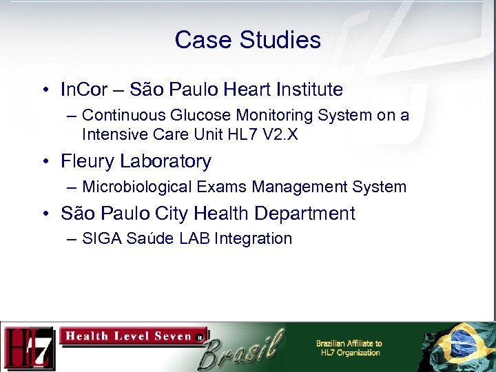 Case Studies • In. Cor – São Paulo Heart Institute – Continuous Glucose Monitoring