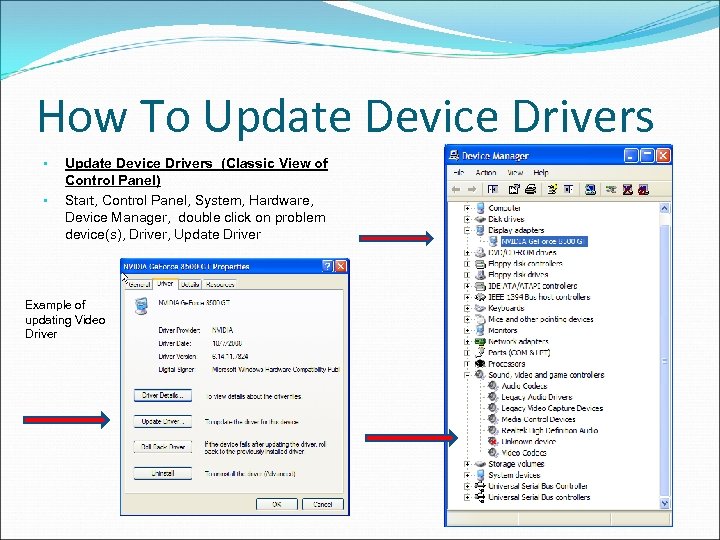 How To Update Device Drivers • • Update Device Drivers (Classic View of Control