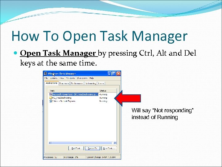 How To Open Task Manager by pressing Ctrl, Alt and Del keys at the