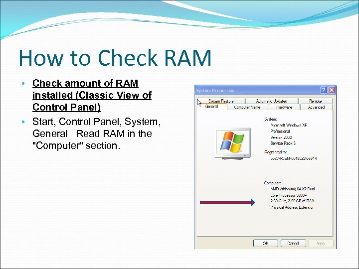 How to Check RAM • Check amount of RAM installed (Classic View of Control