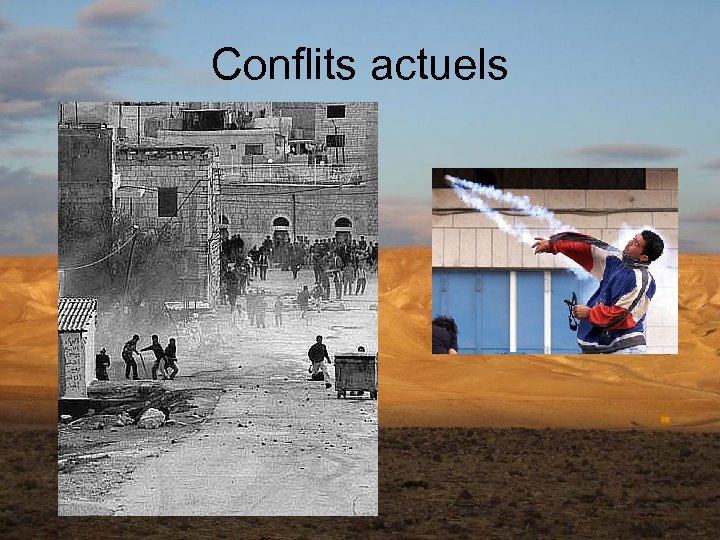 Conflits actuels 