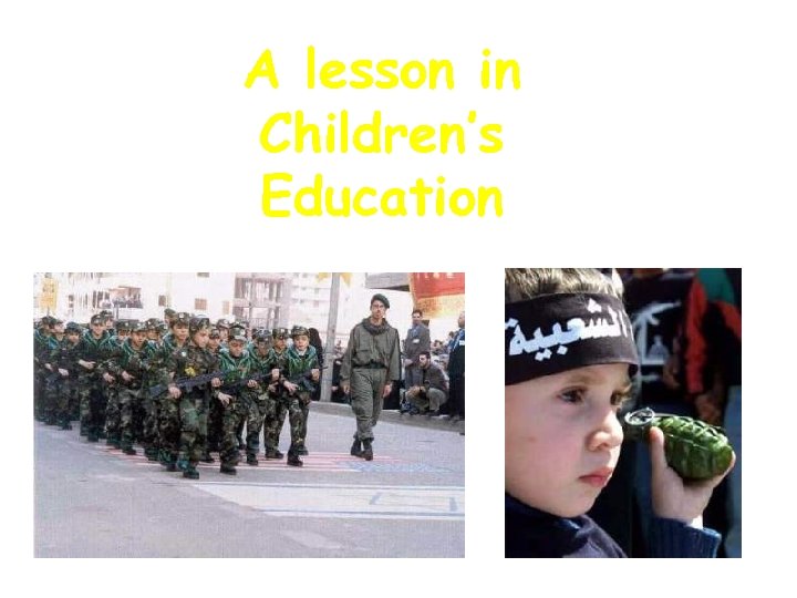 A lesson in Children’s Education 