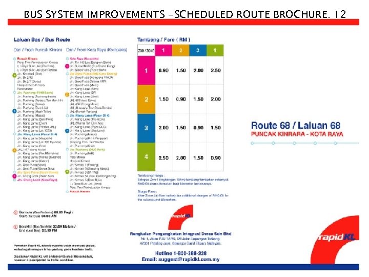 BUS SYSTEM IMPROVEMENTS -SCHEDULED ROUTE BROCHURE. 12 