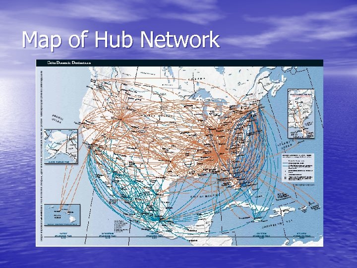 Map of Hub Network 