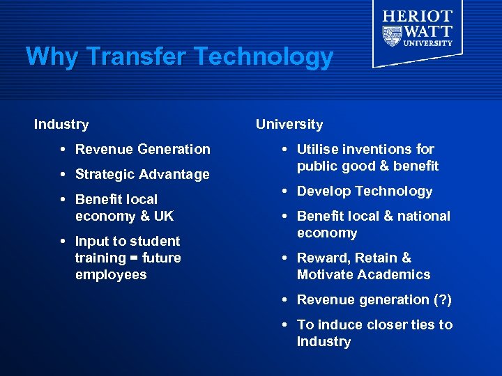 Why Transfer Technology Industry Revenue Generation Strategic Advantage Benefit local economy & UK Input