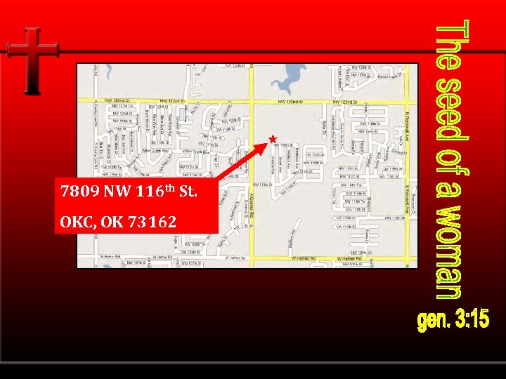 7809 NW 116 th St. OKC, OK 73162 