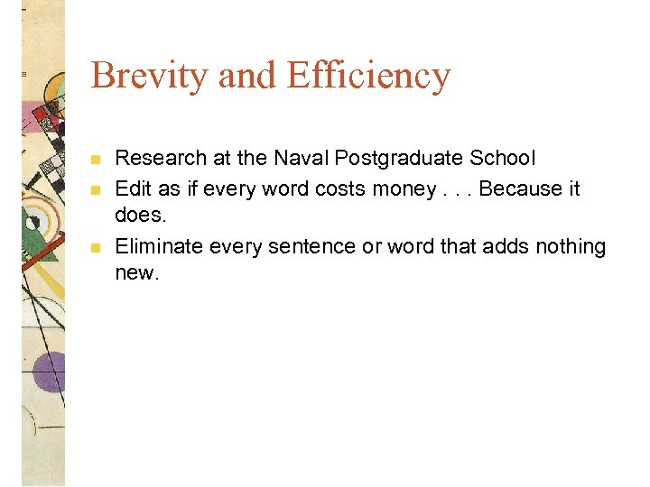 Brevity and Efficiency n n n Research at the Naval Postgraduate School Edit as