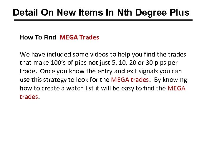 Detail On New Items In Nth Degree Plus How To Find MEGA Trades We