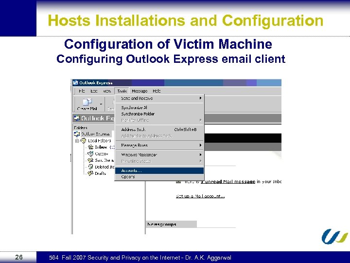 Hosts Installations and Configuration of Victim Machine Configuring Outlook Express email client 26 564