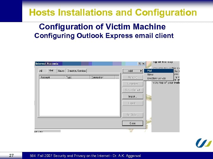 Hosts Installations and Configuration of Victim Machine Configuring Outlook Express email client 27 564