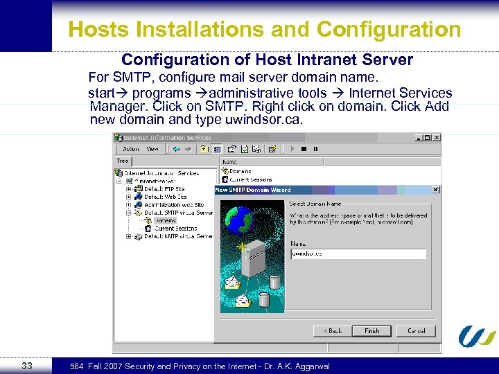 Hosts Installations and Configuration of Host Intranet Server For SMTP, configure mail server domain