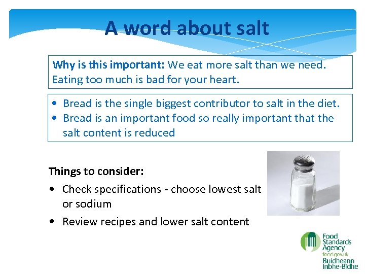 A word about salt Why is this important: We eat more salt than we