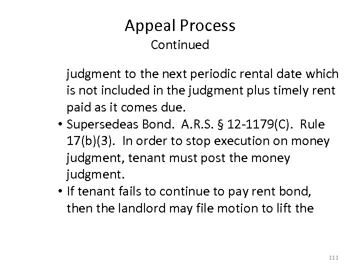 Appeal Process Continued judgment to the next periodic rental date which is not included