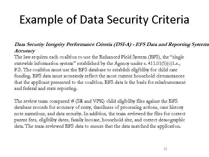 Example of Data Security Criteria Data Security Integrity Performance Criteria (DSI-A) - EFS Data