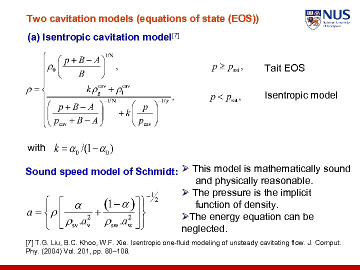 Two cavitation models (equations of state (EOS)) (a) Isentropic cavitation model[7] Tait EOS Isentropic