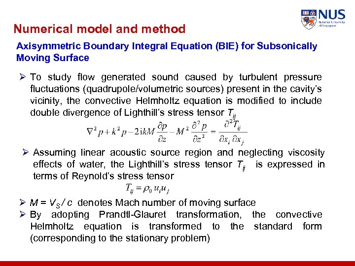Numerical model and method Axisymmetric Boundary Integral Equation (BIE) for Subsonically Moving Surface Ø