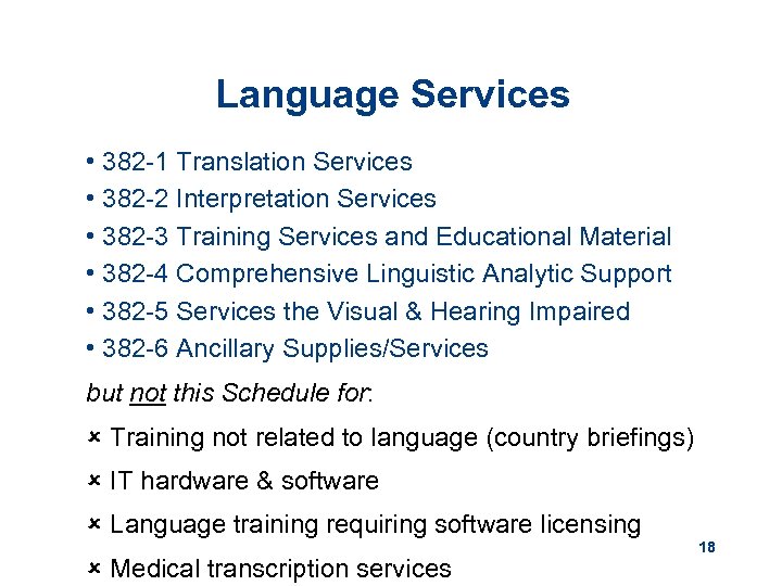 Language Services • 382 -1 Translation Services • 382 -2 Interpretation Services • 382