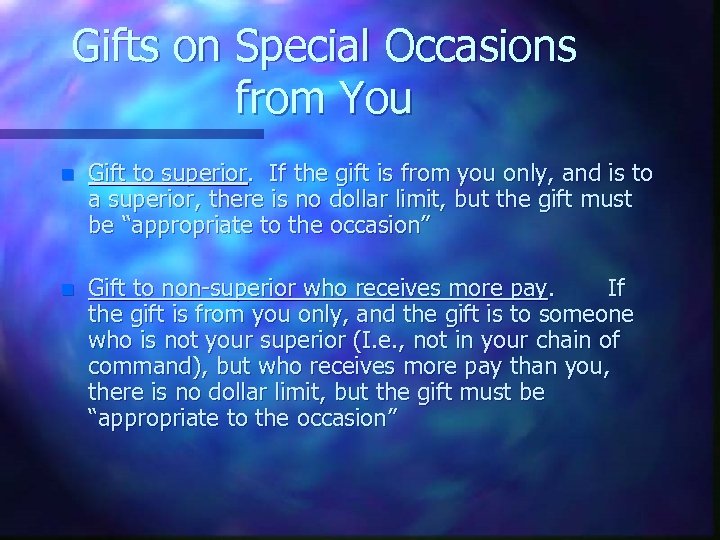 Gifts on Special Occasions from You n Gift to superior. If the gift is