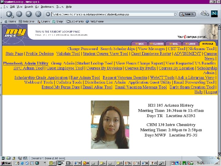 HIS 105 Arizona History Meeting Time: 10: 30 am to 11: 45 am Days