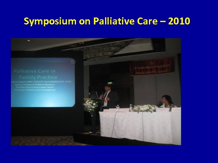 Symposium on Palliative Care – 2010 