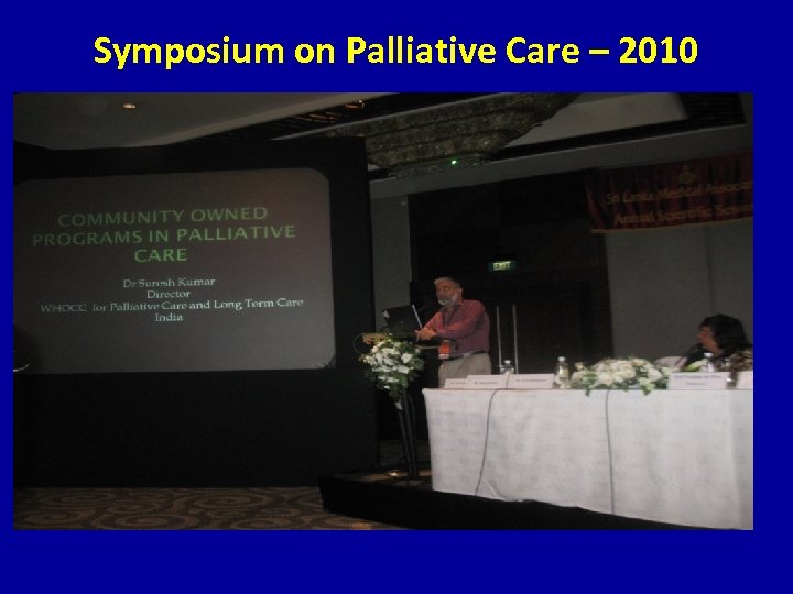Symposium on Palliative Care – 2010 