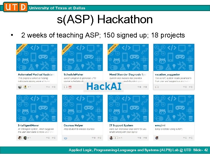 University of Texas at Dallas s(ASP) Hackathon • 2 weeks of teaching ASP; 150