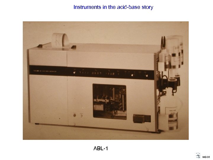 Instruments in the acid-base story ABL-1 IHG 05 