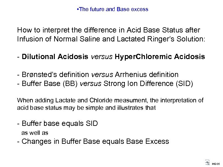  • The future and Base excess How to interpret the difference in Acid