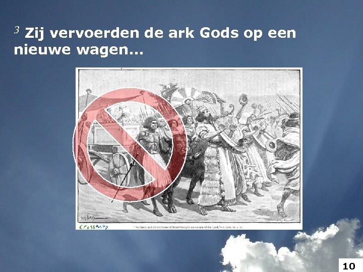 3 Zij vervoerden de ark Gods op een nieuwe wagen. . . 10 