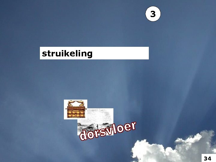 3 struikeling 34 