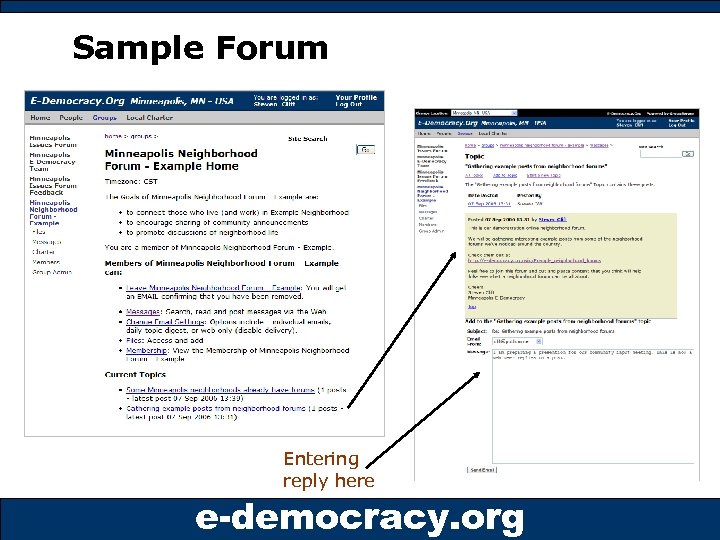 Sample Forum Entering reply here e-democracy. org 