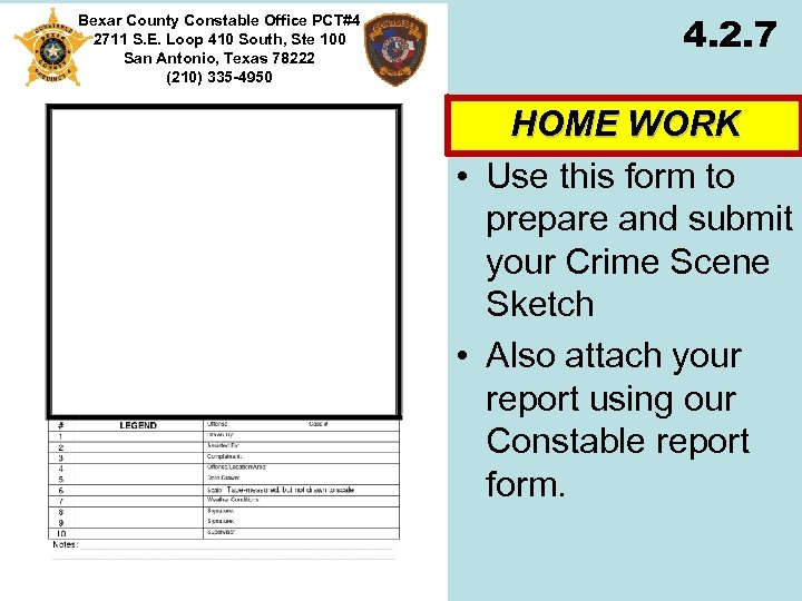 Bexar County Constable Office PCT#4 2711 S. E. Loop 410 South, Ste 100 San