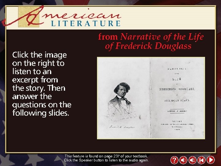 This feature is found on page 237 of your textbook. Click the Speaker button