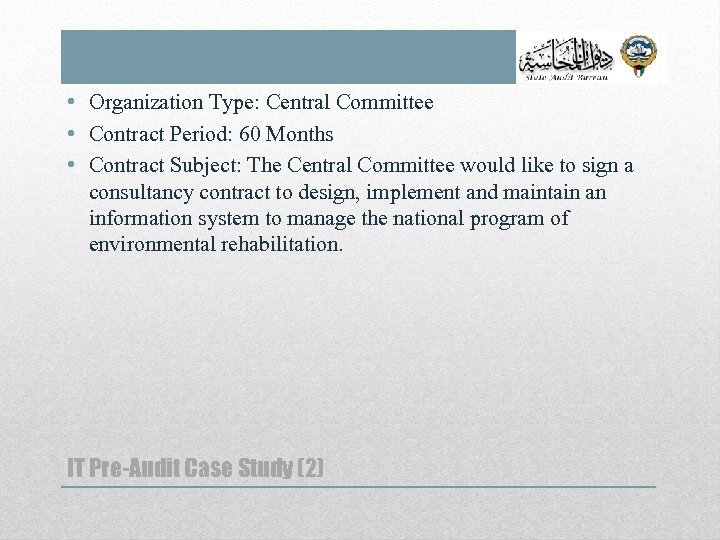  • Organization Type: Central Committee • Contract Period: 60 Months • Contract Subject: