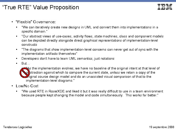 “True RTE” Value Proposition • “Flexible” Governance: • • • “We can iteratively create