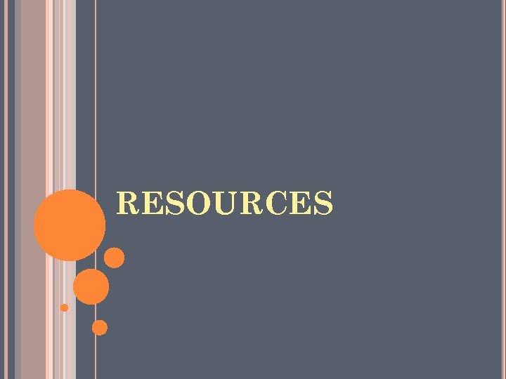 RESOURCES 