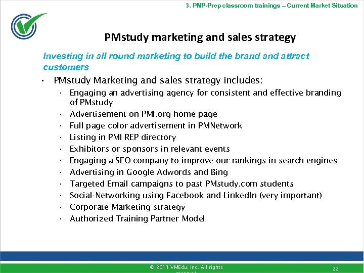 3. PMP-Prep classroom trainings – Current Market Situation PMstudy marketing and sales strategy Investing
