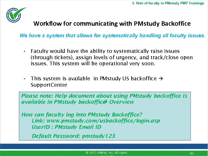 5. Role of faculty in PMstudy PMP Trainings Workflow for communicating with PMstudy Backoffice