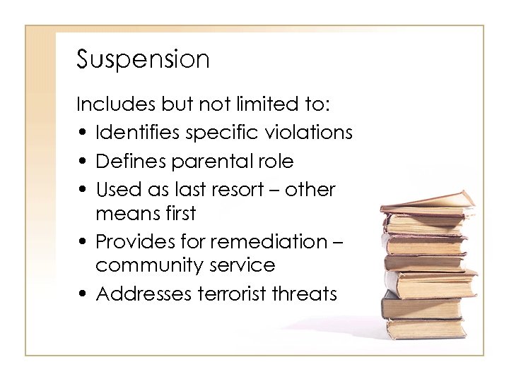 Classroom Management Student buyin Suspension and Expulsion