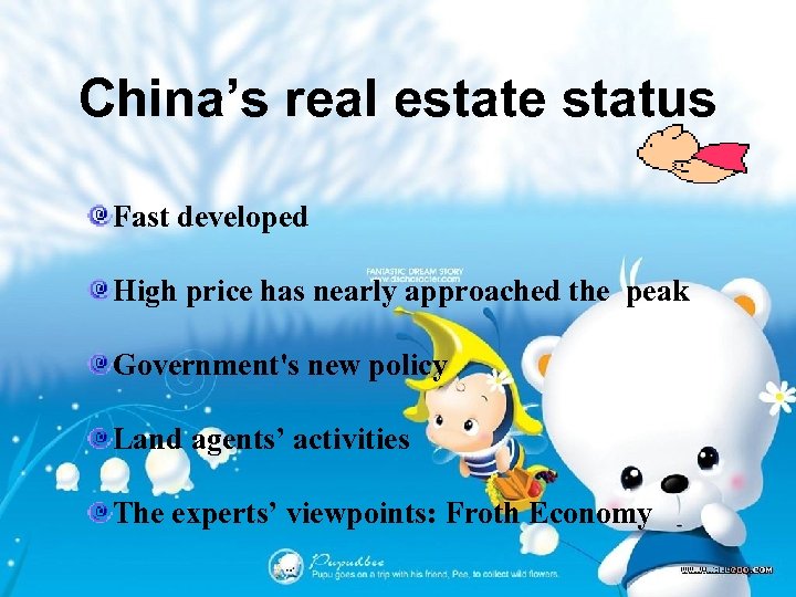 China’s real estate status Fast developed High price has nearly approached the peak Government's