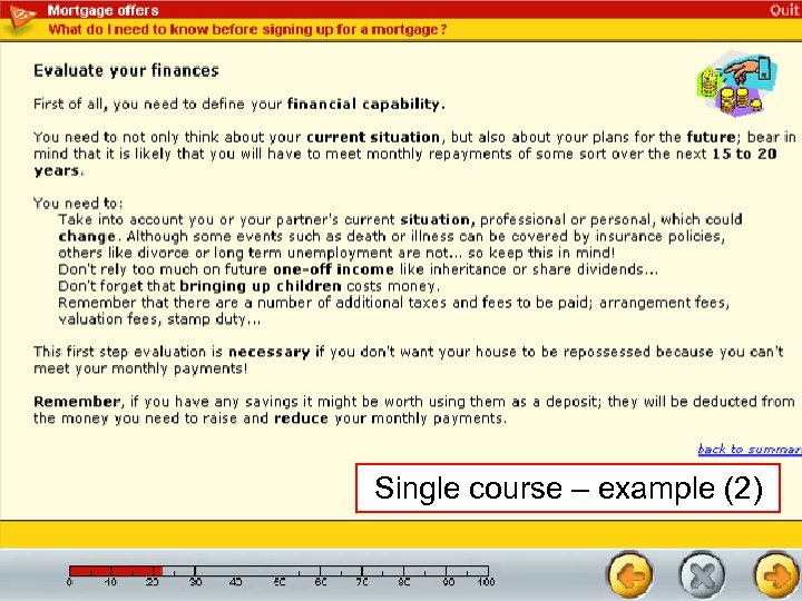 Single course – example (2) 16 