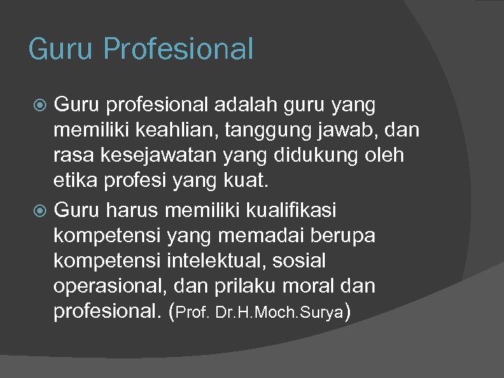 PENGEMBANGAN PROFESIONALITAS GURU 2011 PENDIDIKAN DAN LATIHAN PROFESI